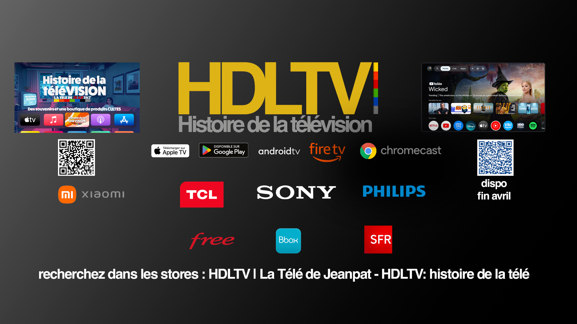 HDLTV sur tous les écrans